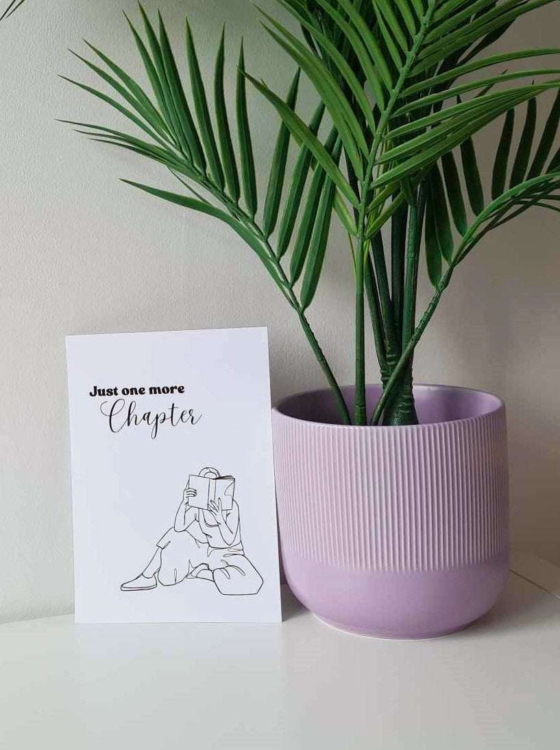 A5 Just One More Chapter Art Print