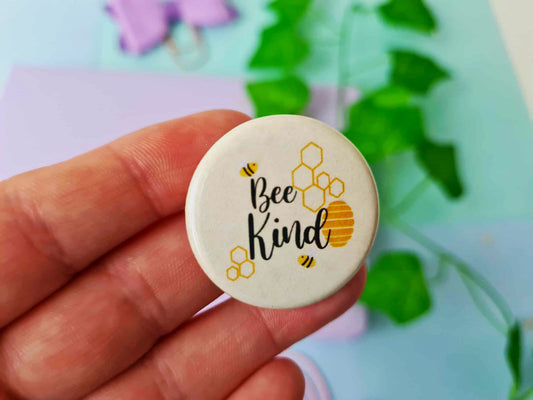 Bee Kind Button Badge